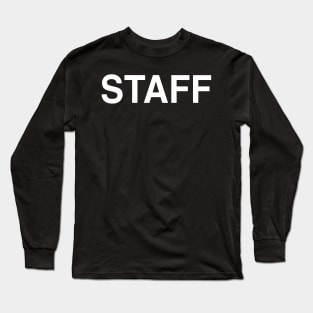 STAFF Long Sleeve T-Shirt